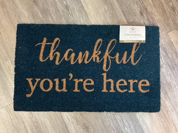 Thankful You’re Here Doormat